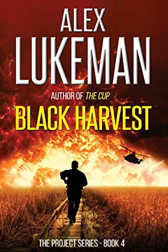 Stock image for Black Harvest: The Project: Book Four: Volume 4 for sale by WorldofBooks