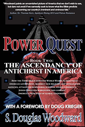 Imagen de archivo de Power Quest, Book Two: The Ascendancy of Antichrist in America a la venta por SecondSale