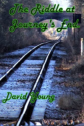 The Riddle at Journey's End (9781478140290) by Young, David