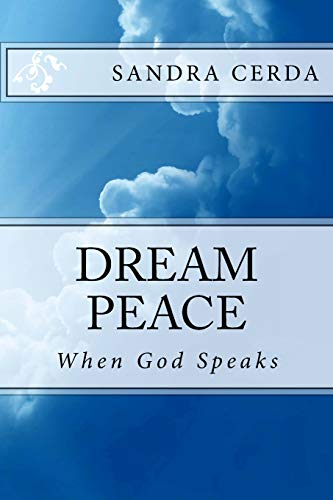 Imagen de archivo de Dream Peace: When God Speaks a la venta por HPB-Emerald