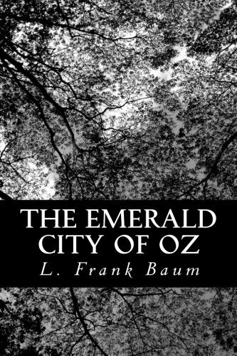 The Emerald City of Oz (9781478143642) by Baum, L. Frank