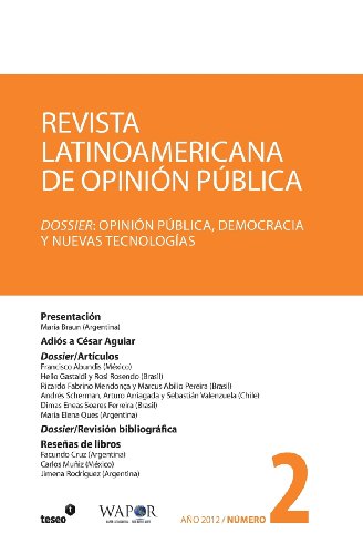 Stock image for Revista Latinoamericana de Opinin Pblica / American Journal of Public Opinion: Dossier: Opinin Pblica, Democracia Y Nuevas Tecnologas / Dossier: Public Opinion, Democracy and New Technology for sale by Revaluation Books