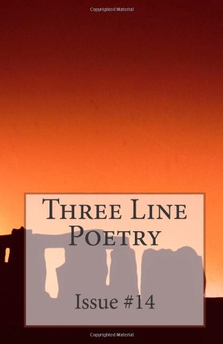 Beispielbild fr Three Line Poetry: Issue #14 zum Verkauf von Revaluation Books