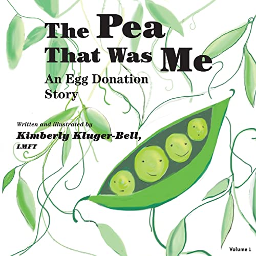 Beispielbild fr The Pea that was Me: An Egg-Donation Story zum Verkauf von ThriftBooks-Atlanta