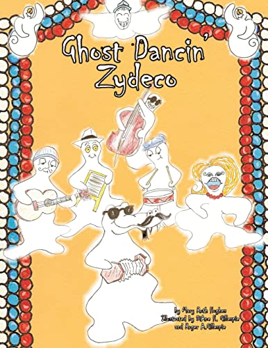 Stock image for Ghost Dancin' Zydeco for sale by THE SAINT BOOKSTORE