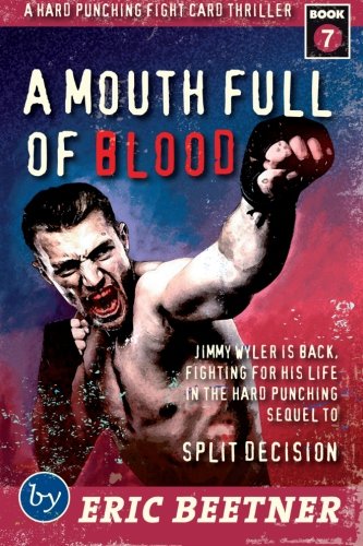 A Mouth Full Of Blood (9781478152828) by Beetner, Eric