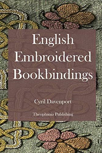 9781478154709: English Embroidered Bookbindings