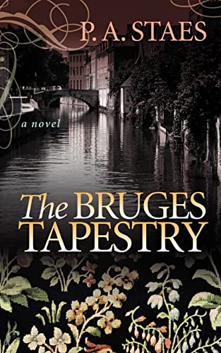 Beispielbild fr The Bruges Tapestry zum Verkauf von Books From California