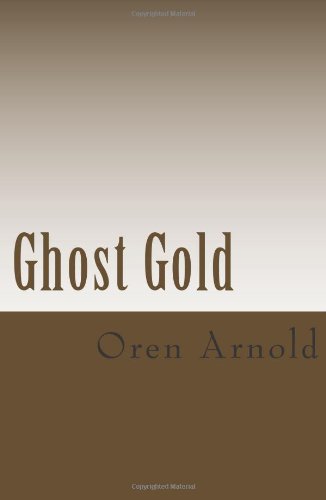 9781478156451: Ghost Gold