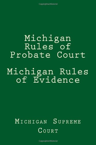 Stock image for Michigan Rules of Probate Court Michigan Rules of Evidence for sale by Revaluation Books