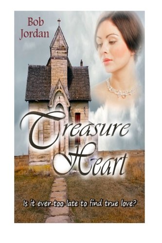 Imagen de archivo de Treasure Heart: Is it ever to late to find true love? a la venta por Revaluation Books