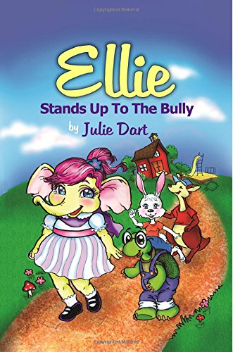 Stock image for Ellie Stands Up To The Bully for sale by Green Street Books