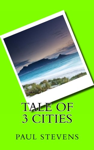 Tale of 3 Cities (9781478171355) by Stevens, Paul