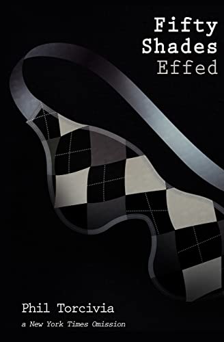 9781478172864: Fifty Shades Effed: Volume 3