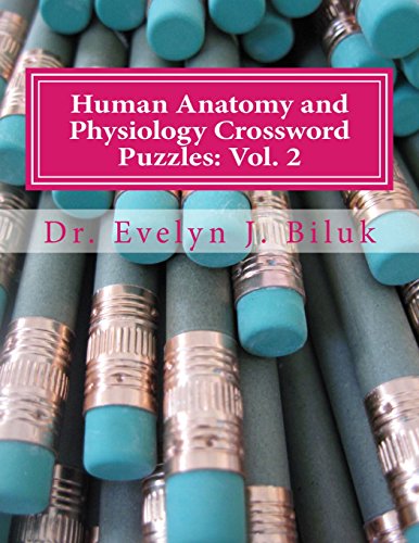 9781478173823: Human Anatomy and Physiology Crossword Puzzles: Vol. 2