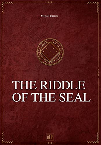 Stock image for The Riddle of the Seal: Chronicles of the Greater Dream I for sale by THE SAINT BOOKSTORE