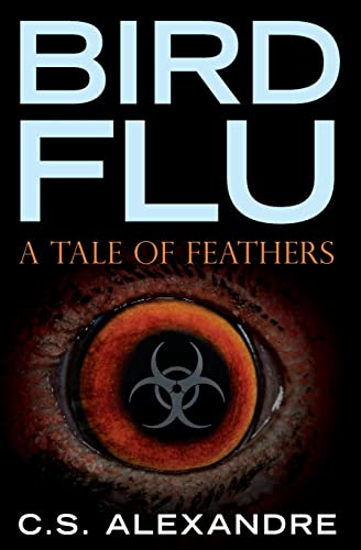 9781478178996: Bird Flu: a tale of feathers