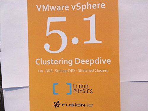 9781478183419: VMware vSphere 5.1 Clustering Deepdive: Volume 1