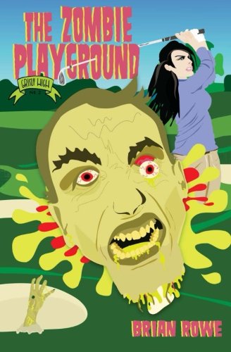 Beispielbild fr The Zombie Playground (Volume 2) zum Verkauf von Revaluation Books