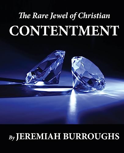Imagen de archivo de The Rare Jewel of Christian Contentment a la venta por SecondSale