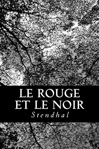 Le Rouge et le noir (French Edition) (9781478186328) by Stendhal