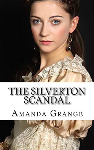 The Silverton Scandal (9781478186755) by Grange, Amanda