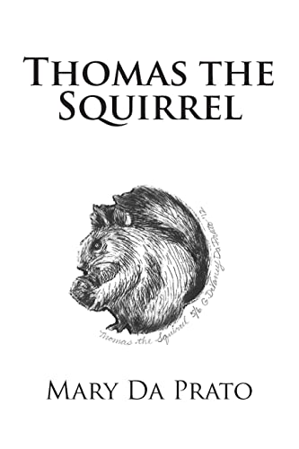 Stock image for Thomas the Squirrel for sale by California Books