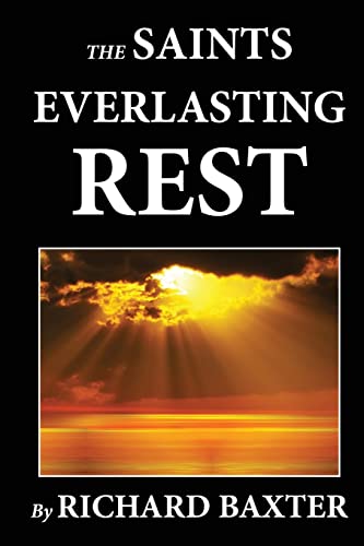 9781478190141: The Saint's Everlasting Rest