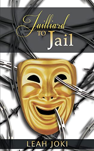 Stock image for Juilliard to Jail for sale by Better World Books: West