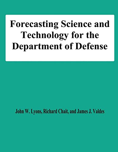 Stock image for Forecasting Science and Technology for the Department of Defense for sale by THE SAINT BOOKSTORE