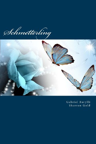 9781478199601: Schmetterling: Die Fortsetzung von Butterbrot