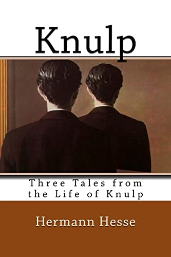 Imagen de archivo de Knulp: Three Tales from the Life of Knulp a la venta por ThriftBooks-Atlanta