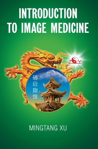 Stock image for Introduction to Image Medicine for sale by SecondSale