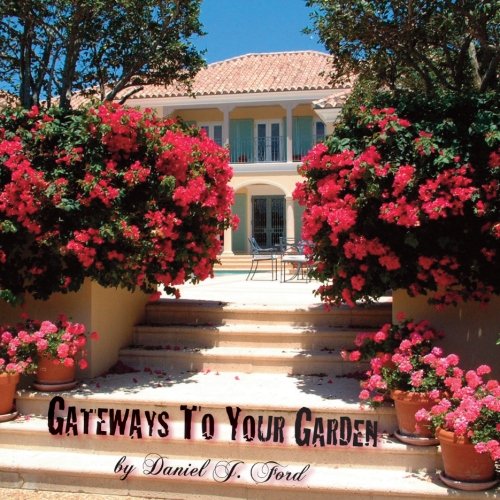 Imagen de archivo de Gateways To Your Garden a la venta por Patrico Books