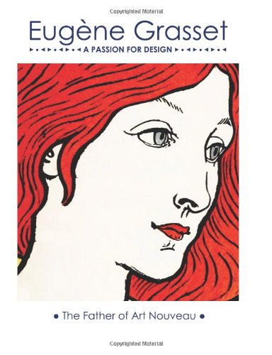 9781478210610: Eugene Grasset: A Passion for Design: The Father of Art Nouveau