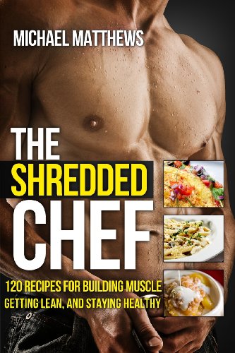 Beispielbild fr The Shredded Chef: 120 Recipes for Building Muscle, Getting Lean, and Staying Healthy zum Verkauf von WorldofBooks