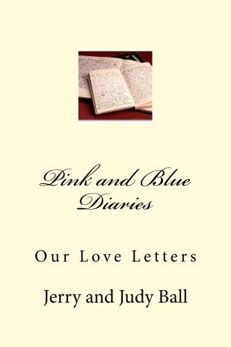 Beispielbild fr Pink and Blue Diaries: Our Love Letters zum Verkauf von ThriftBooks-Atlanta