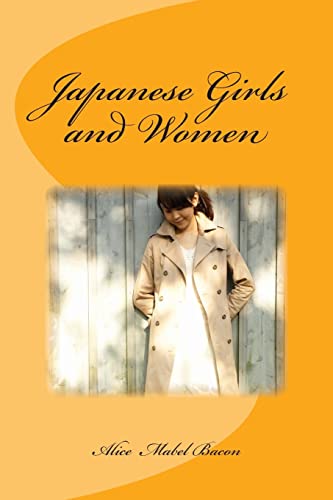 Imagen de archivo de Japanese Girls and Women a la venta por Books From California