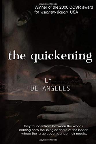 9781478220411: The Quickening: Magical Realism (Traveler Series)