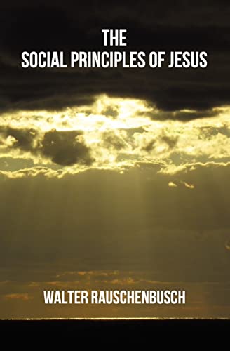 Beispielbild fr The Social Principles of Jesus zum Verkauf von Book Dispensary