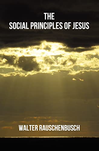 Stock image for The Social Principles of Jesus for sale by Book Dispensary