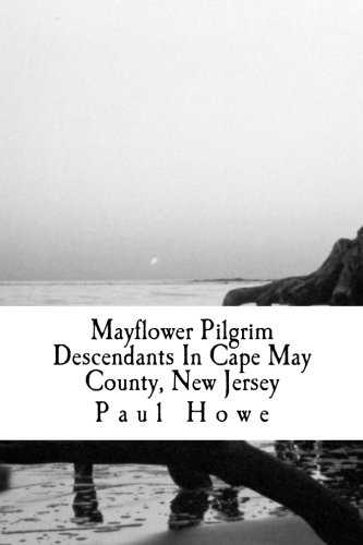 Stock image for Mayflower Pilgrim Descendants In Cape May County, New Jersey for sale by Second  Site Books