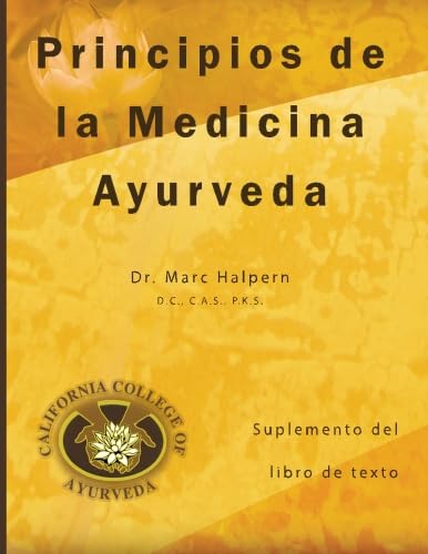 Imagen de archivo de Principios de la Medicina Ayurveda: Suplemento del libro de texto a la venta por Revaluation Books