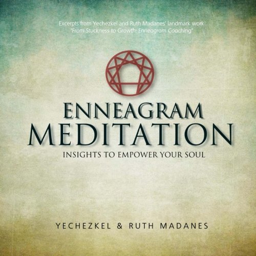 Enneagram Meditation: Insights to Empower your Soul (9781478221814) by Madanes, Yechezkel; Madanes, Ruth