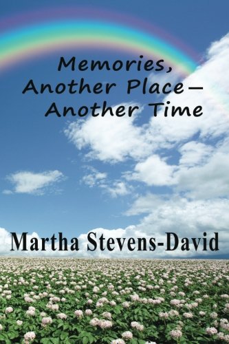 Stock image for Memories, Another Place - Another Time for sale by THE SAINT BOOKSTORE