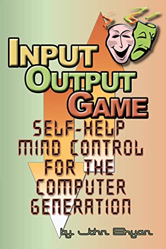 Input-Output Game (9781478223894) by Bryan, John