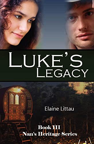 Imagen de archivo de Luke's Legacy (Nan's Heritage) a la venta por California Books