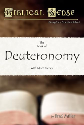 Stock image for Biblical Sense: The Book of Deuteronomy for sale by Revaluation Books