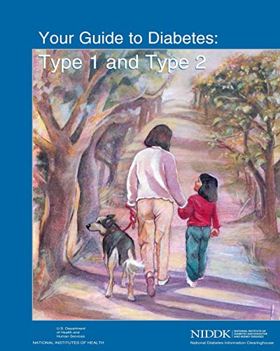 Beispielbild fr Your Guide to Diabetes: Type 1 and Type 2 zum Verkauf von JR Books