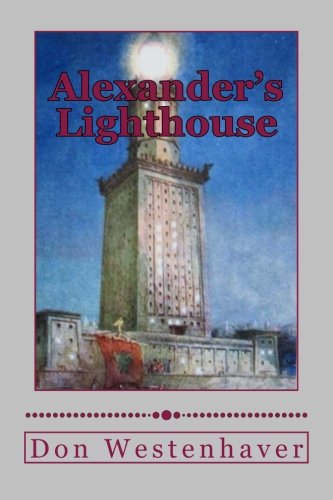 Imagen de archivo de Alexander's Lighthouse a la venta por Revaluation Books